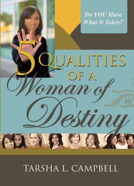 5 Qualities of a Woman of Destiny