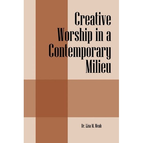 Worship In A Contemporary Milieu