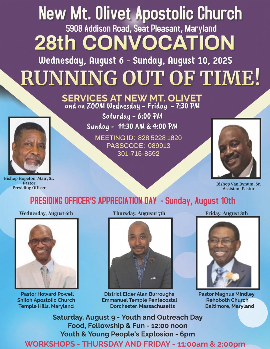 New Mt Olivet Apostolic Convocation 2025 - RUNNING OUT OF TIME