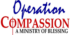 Operation Compassion. A Ministry of Blessing